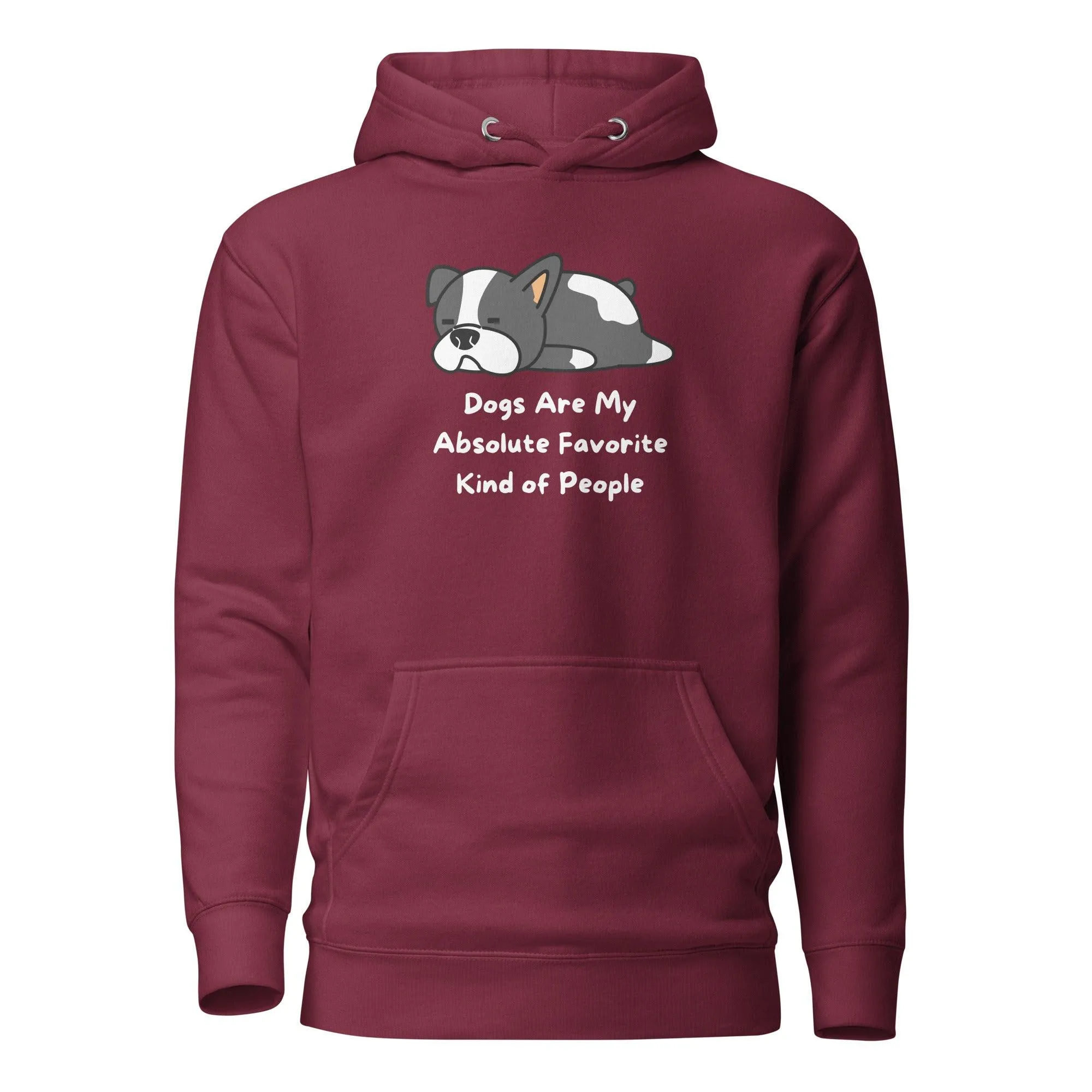 Dog Lover Premium Cotton Hoodie, Dogs Are My Absolute Favorite Kind of People